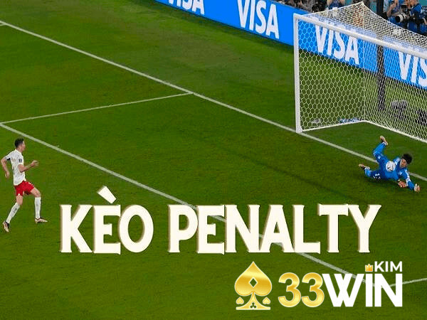 Kèo Penalty là gì?