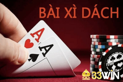 Xì Dách 33win mang đến trải nghiệm mới lạ như thế nào? 