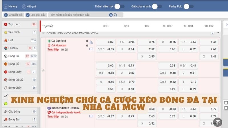 Kinh nghiệm chơi cá cược kèo bóng đá tại nhà cái mcw